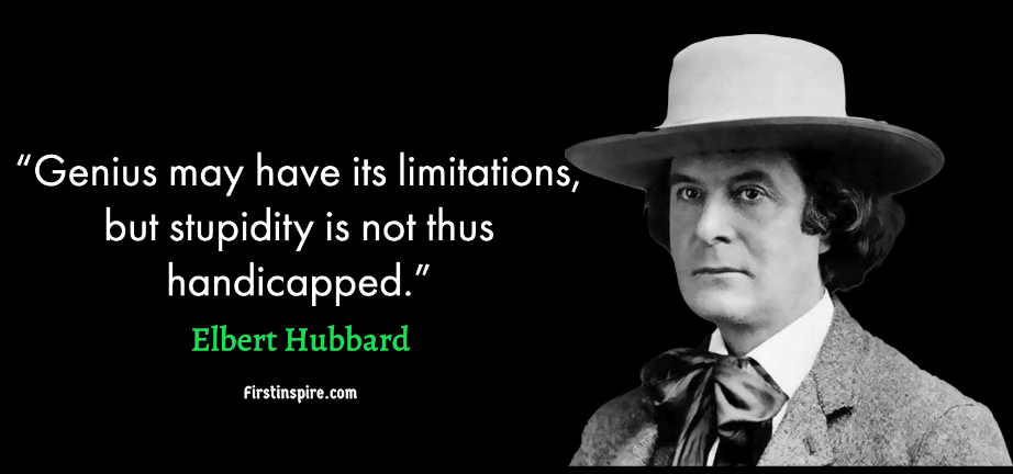 Elbert Hubbard quotes | Firstinspire - Stay Inspired