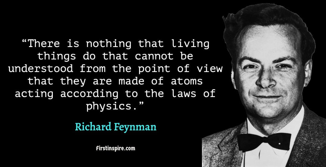 Richard Feynman Quotes | Firstinspire - Stay Inspired