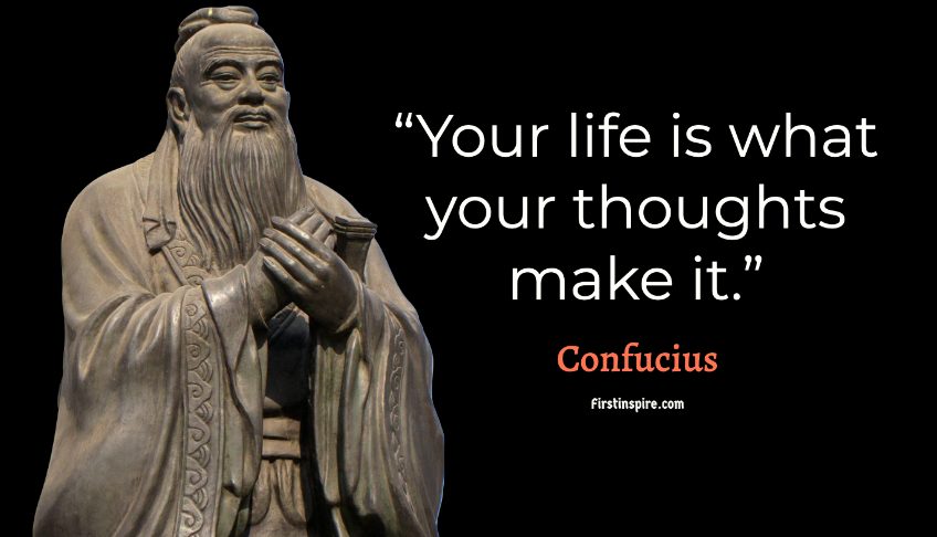 50 Confucius Quotes For Life And Wisdom | Firstinspire - Stay Inspired