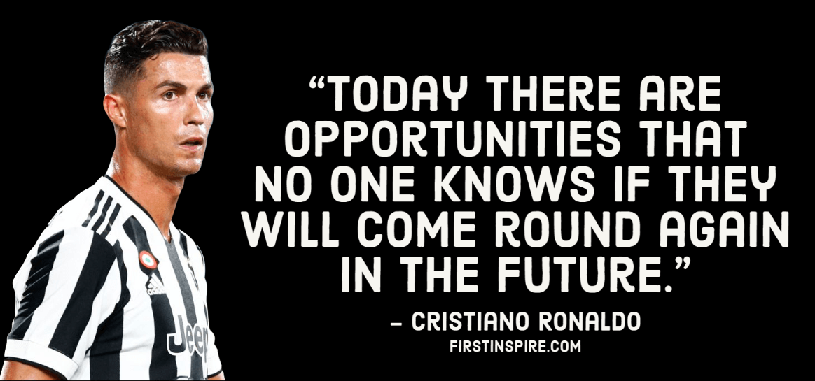 Most Inspirational Cristiano Ronaldo Quotes | Firstinspire - Stay Inspired