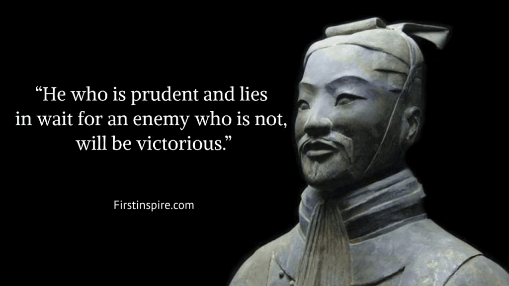 Best Sun Tzu quotes for courage | Firstinspire - Stay Inspired