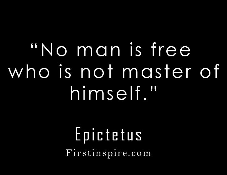 28 Best Epictetus quotes | Firstinspire - Stay Inspired