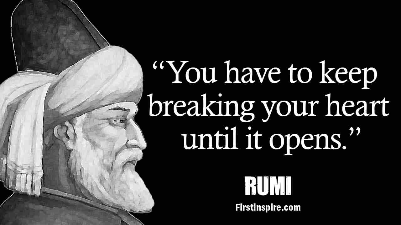 93 Inspiring Rumi Quotes for life Self Love